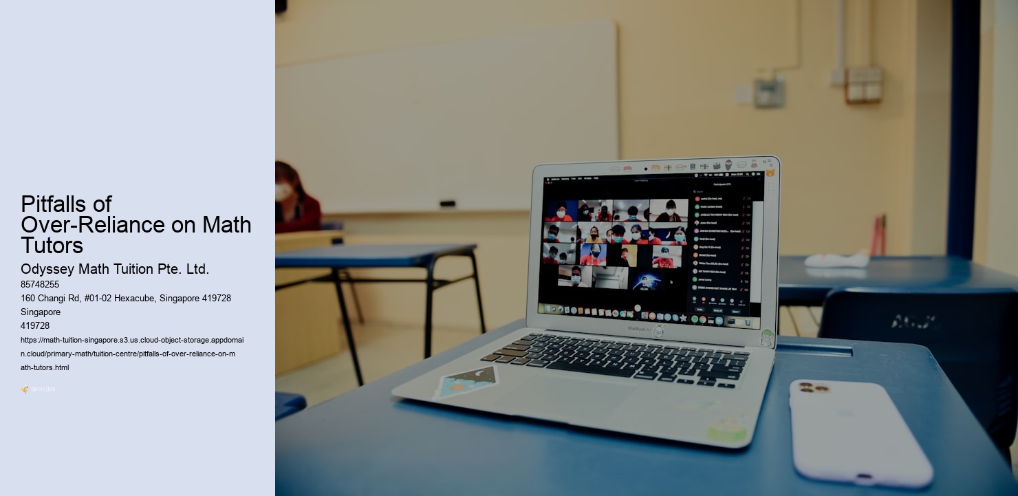 Pitfalls of Over-Reliance on Math Tuition